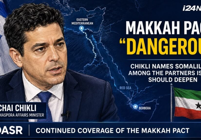 Israeli Minister Amichai Chikli’s response to the Makkah Joint Defence Agreement explicitly named Somaliland among the partnerships Israel should deepen.
